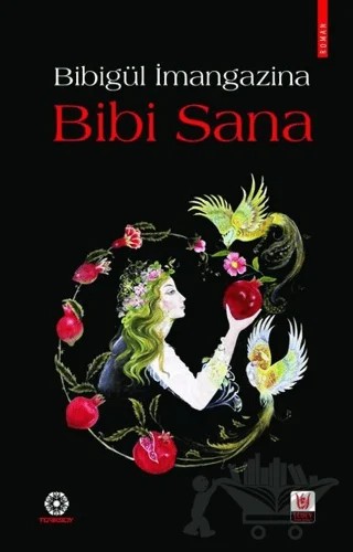 Bibi Sana – Bibigül İmangazina – Tedev Yayınları kitap kapağı