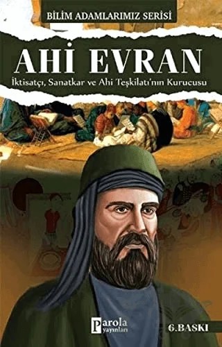 Ahi Evran - Bilim Adamlarımız Serisi – Ali Kuzu – Parola Yayınları kitap kapağı