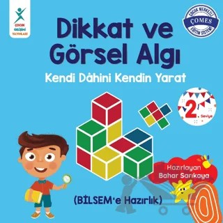 Dikkat ve Görsel Algı 2. Seviye – Bahar Sarıkaya – Çocuk Gelişimi Yayınları kitap kapağı