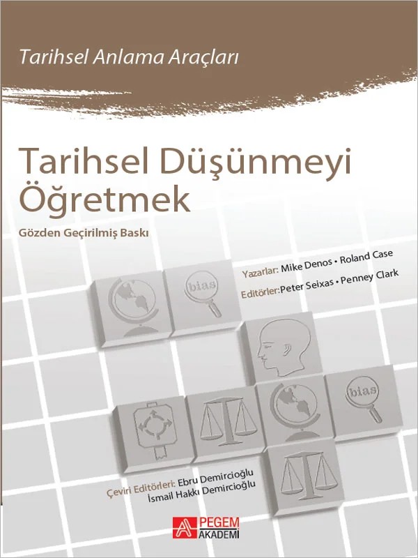Tarihsel Düşünmeyi Öğretmek – Pegem Akademi Yayıncılık kitap kapağı