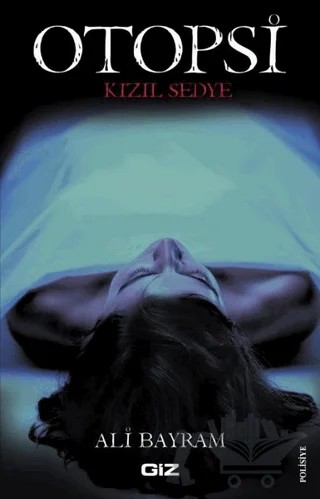 Otopsi – Ali Bayram – Giz Kitap kitap kapağı