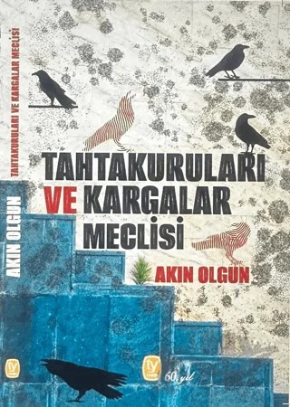 Tahtakuruları ve Kargalar Meclisi – Akın Olgun – Tekin Yayınevi kitap kapağı