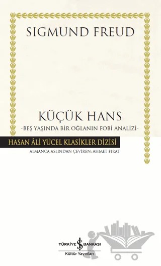 Küçük Hans (Ciltli) – Sigmund Freud – İş Bankası Kültür Yayınları kitap kapağı