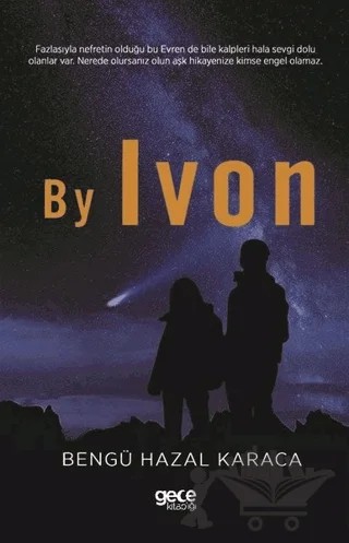 By Ivon – Bengü Hazal Karaca – Gece Kitaplığı kitap kapağı