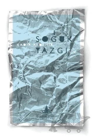 Soğuk Yazgı – Kadir Aydemir – Yitik Ülke Yayınları kitap kapağı
