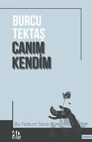Canım Kendim: Bu Notum Sana – Burcu Tektaş – 40 Kitap kitap kapağı