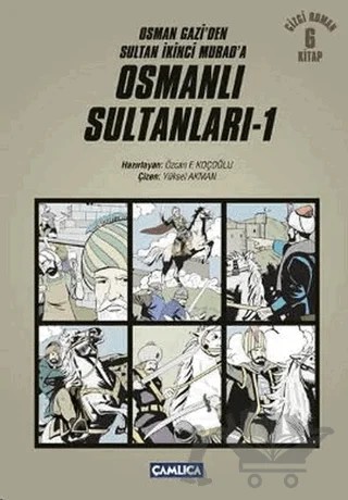 Osmanlı Sultanları - 1 (6 Kitap) – Özcan F. Koçoğlu – Çamlıca Çocuk Yayınları kitap kapağı