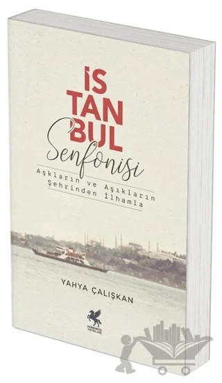İstanbul Senfonisi – Yahya Çalışkan – Mitosera Yayınları kitap kapağı
