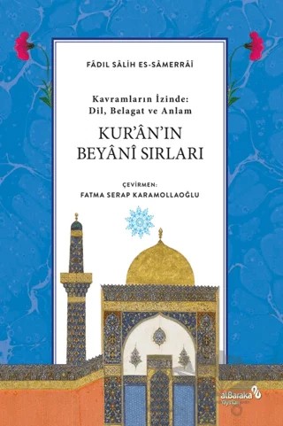 Kur’an’ın Beyani Sırları – Fadıl Salih es-Samerrai – Albaraka Yayınları kitap kapağı