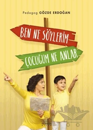 Ben Ne Söylerim Çocuğum Ne Anlar – Gözde Erdoğan – Nemesis Kitap kitap kapağı