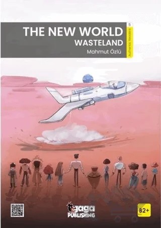 The New World Wasteland B2 Reader – Mahmut Özlü – Gaga Yayınları kitap kapağı