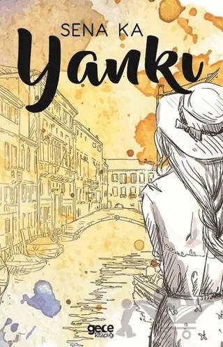 Yankı – Sena Ka – Gece Kitaplığı kitap kapağı