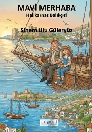 Mavi Merhaba – Sinem Ulu Güleryüz – Favori Yayınları kitap kapağı