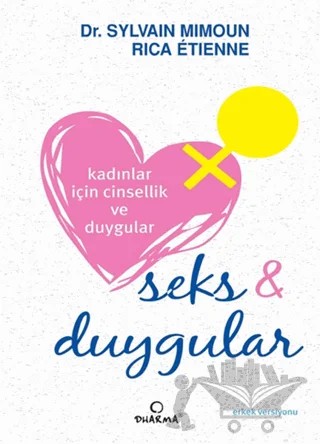 Kadınlar İçin Cinsellik ve Duygular – Sylvain Mimoun – Dharma Yayınları kitap kapağı