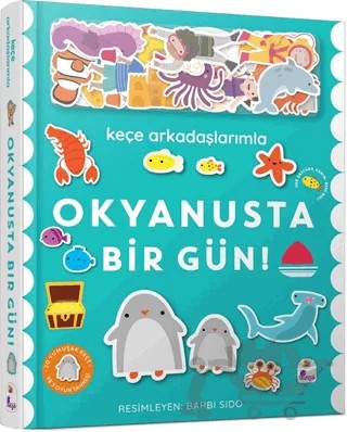 Keçe Arkadaşlarımla Okyanusta Bir Gün – Kolektif – İndigo Çocuk kitap kapağı