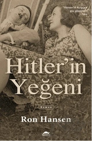Hitler'in Yeğeni – Ron Hansen – Maya Kitap kitap kapağı