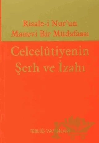Celcelutiyenin Şerh ve İzahı – Kolektif – Tebliğ Yayınları kitap kapağı