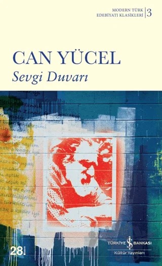 Sevgi Duvarı – Can Yücel – İş Bankası Kültür Yayınları kitap kapağı