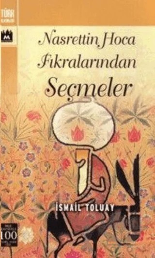 Nasrettin Hoca Fıkralarından Seçmeler – İsmail Toluay – Metropol Yayıncılık kitap kapağı