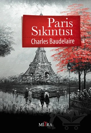 Paris Sıkıntısı – Charles Baudelaıre – Mitra Yayınları kitap kapağı
