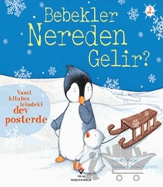 Bebekler Nereden Gelir (Sünger Kapaklı) – Anna Milbourne – TÜBİTAK Yayınları kitap kapağı