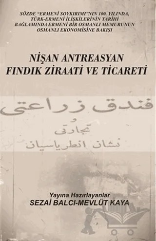 Nişan Antreasyan Fındık Ziraati ve Ticareti – Mevlüt Kaya, Sezai Balcı – Serüven Yayınevi kitap kapağı