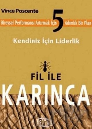 Fil ile Karınca – Vince Poscente – Arıtan Yayınevi kitap kapağı