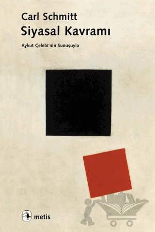 Siyasal Kavramı – Carl Schmitt – Metis Yayınları kitap kapağı