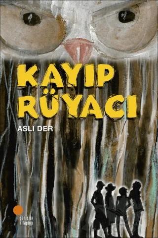Kayıp Rüyacı – Aslı Der – Günışığı Kitaplığı kitap kapağı
