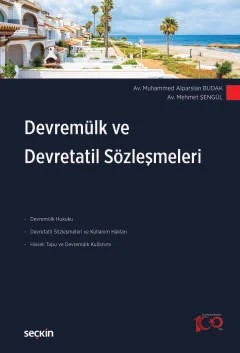 Devremülk ve Devretatil Sözleşmeleri – Muhammed Alparslan Budak, Mehmet Şengül – Seçkin Yayıncılık kitap kapağı