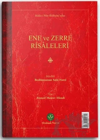 Ene ve Zerre Risaleleri (Mukayeseli) – Bediüzzaman Said Nursi – Hayrat Neşriyat kitap kapağı
