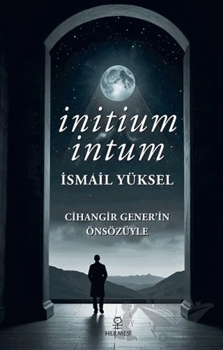 İnitium İntum – İsmail Yüksel – Hermes Yayınları kitap kapağı