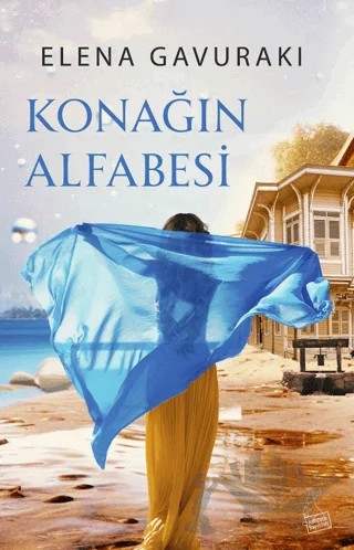 Konağın Alfabesi – Elena Gavuraki – Kanguru Yayınları kitap kapağı