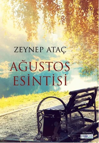 Ağustos Esintisi – Zeynep Ataç – Favori Yayınları kitap kapağı