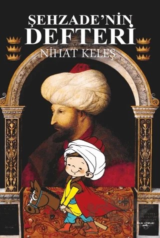Şehzade’nin Defteri – Nihat Keleş – Sokak Kitapları Yayınları kitap kapağı
