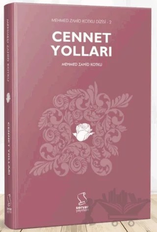Cennet Yolları – Mehmed Zahid Kotku – Server Yayınları kitap kapağı
