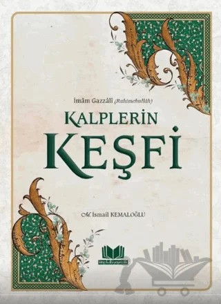 Kalplerin Keşfi – M. İsmail Kemaloğlu – Kitap Kalbi Yayıncılık kitap kapağı