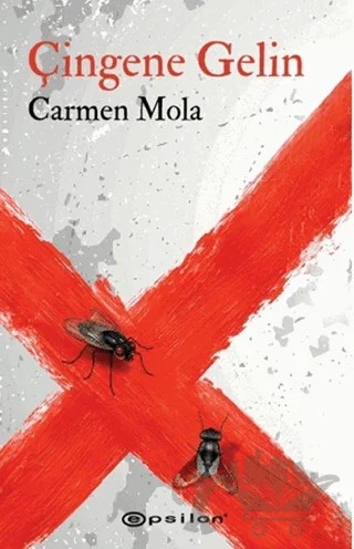 Çingene Gelin – Carmen Mola – Epsilon Yayınevi kitap kapağı
