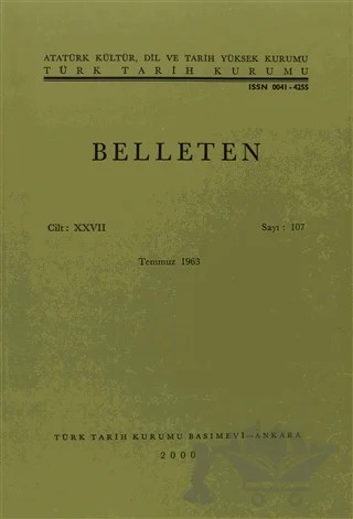 Belleten Sayı: 107 Cilt: 27 – Türk Tarih Kurumu Yayınları kitap kapağı