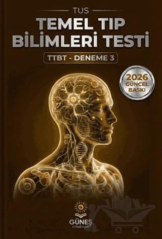 TUS Temel Tıp Bilimleri Testi TTBT Deneme 3 – Kolektif – Güneş Kitabevleri Yayınları kitap kapağı