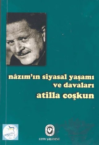 Nazım’ın Siyasal Yaşamı ve Davaları – Atilla Coşkun – Cem Yayınevi kitap kapağı