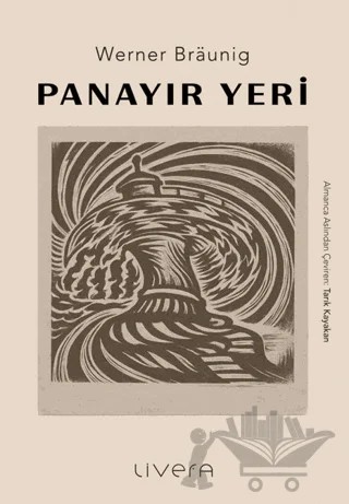 Panayır Yeri – Werner Braunig – Livera Yayınevi kitap kapağı