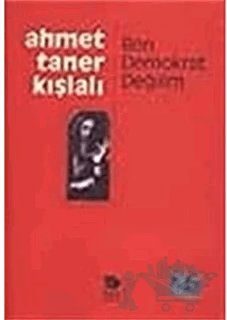 Ben Demokrat Değilim – Ahmet Taner Kışlalı – İmge Kitabevi Yayınları kitap kapağı