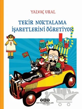 Tekir Noktalama İşaretlerini Öğretiyor – Yalvaç Ural – Yapı Kredi Yayınları kitap kapağı