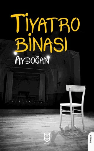 Tiyatro Binası – Aydoğan – Yason Yayıncılık kitap kapağı