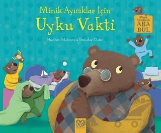 Minik Ayıcıklar İçin Uyku Vakti – Heather Maisner – 1001 Çiçek Kitaplar kitap kapağı