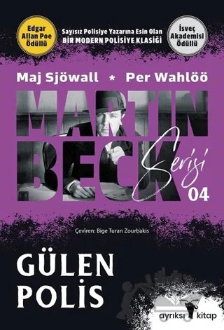 Gülen Polis - Martin Beck Serisi 4 – Maj Sjöwall, Per Wahlöö – Ayrıksı Kitap kitap kapağı