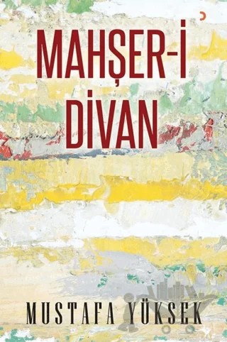 Mahşer-i Divan – Mustafa Yüksek – Cinius Yayınları kitap kapağı