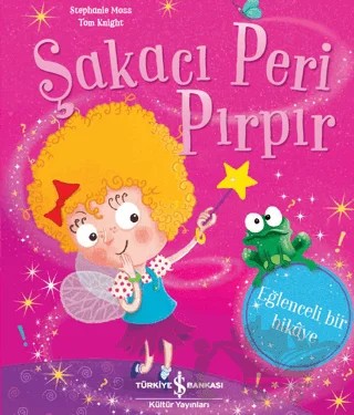 Şapkacı Peri Pırpır – Stephanie Moss – İş Bankası Kültür Yayınları kitap kapağı