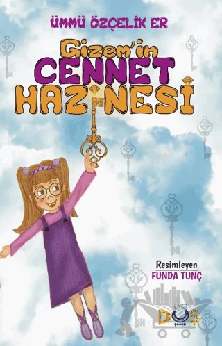Gizem’in Cennet Hazinesi – Ümmü Özçelik Er – Düş Kurguları Çocuk kitap kapağı